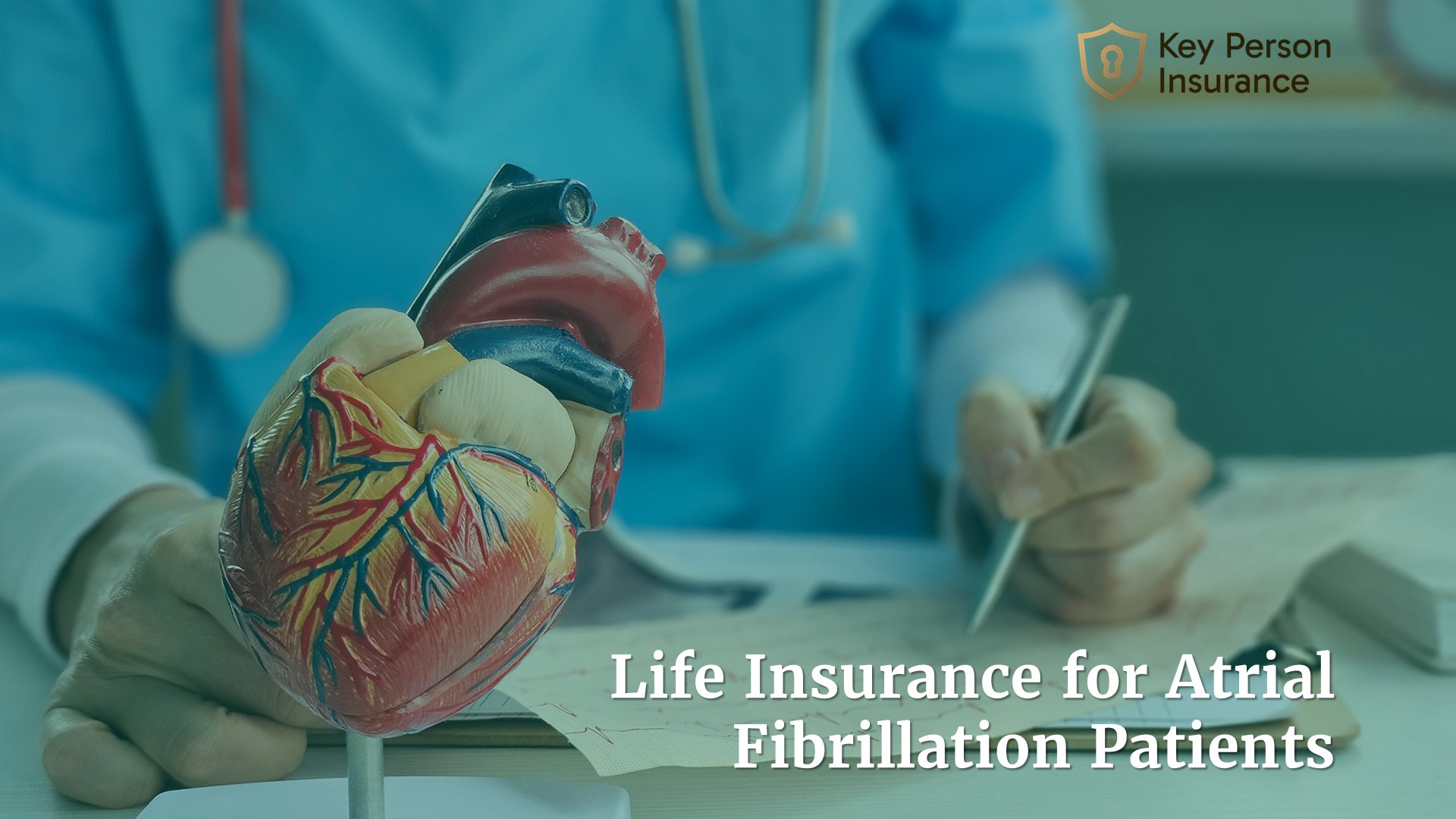 Life Insurance for Atrial Fibrillation Patients by Key Person Insurance