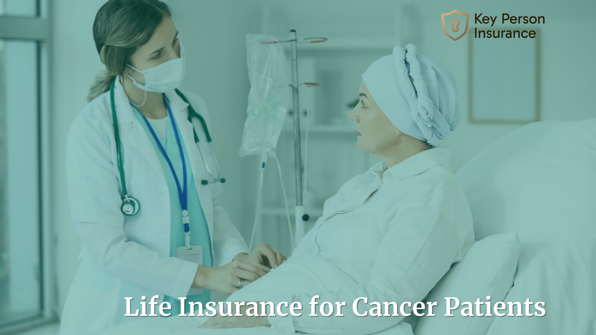 Life Insurance for Cancer Patients